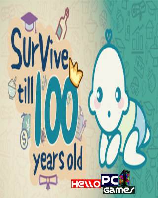 Survive till 100 years old