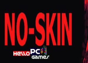 NO-SKIN