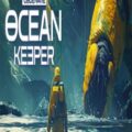 Ocean Keeper: Dome Survival Cover, Poster, Full Version, PC Game, Download Free