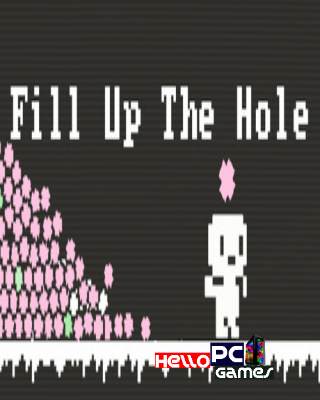 Fill Up The Hole Cover, Poster, Full Version, PC Game, Download Free
