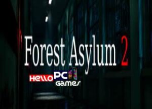 Forest Asylum 2