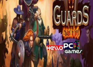 Guards II: Chaos in Hell
