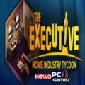 The Executive – Movie Industry Tycoon Cover, Poster, Full Version, PC Game, Download Free