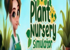 Plant Nursery Simulator