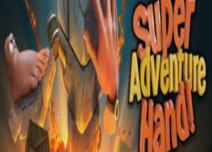 Super Adventure Hand