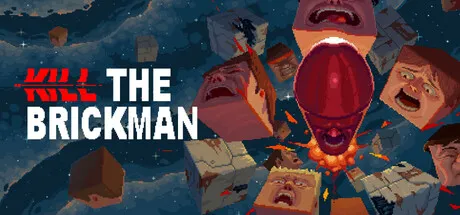 Kill the Brickman Cover, Poster, Full Version, PC Game, Download Free