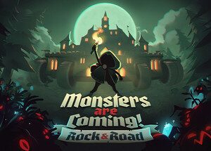 Monsters are Coming! Rock & Road