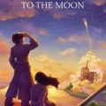 To the Moon Cover, Poster, Full Version, PC Game, Download Free