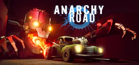 A post-apocalyptic scene featuring a large, mechanical creature with glowing eyes and red accents, looming over a vintage car. The background is dark and ominous, with the title "Anarchy Road" prominently displayed in bold white letters against a blue splatter backdrop.