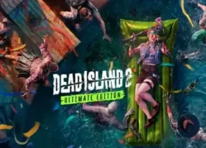 Dead Island 2 Ultimate Edition