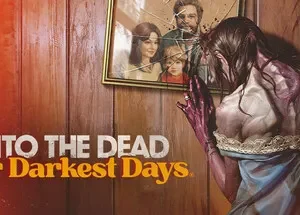 Into the Dead: Our Darkest Days