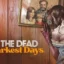 Into the Dead: Our Darkest Days