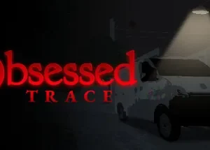 Obsessed: Trace