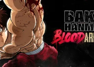 Baki Hanma: Blood Arena