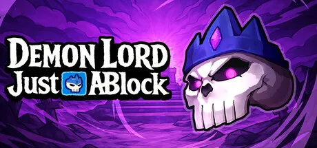A skull wearing a blue crown with purple eyes, set against a dark purple background with swirling patterns. The text "Demon Lord Just A Block" is displayed in bold white letters with a stylized font.
