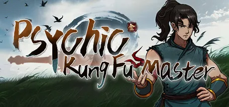 A young man with long hair tied in a ponytail, dressed in traditional martial arts attire, stands confidently on a grassy hillside. His right hand is raised, fingers forming a symbolic gesture against the backdrop of a dramatic sky with birds flying and a large, stylized dragon symbol behind him. The title "Psychic Kung Fu Master" is prominently displayed in bold, artistic lettering above him.