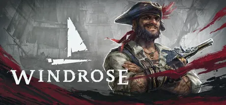 A rugged pirate captain with a weathered face and a scarred visage stands confidently, his arms crossed. He wears a tattered tricorn hat adorned with a red feather, and his attire is completed by a frayed shirt and leather vest. In his hand, he holds a flintlock pistol, ready for action. The background features the silhouette of a ship's sail against a stormy sea, with the word "WINDROSE" emblazoned across it in bold letters.
