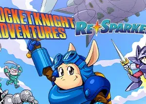 Rocket Knight Adventures: Re-Sparked