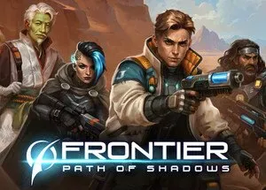 Frontier: Path of Shadows